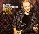 CD - Matt Schofield - Heads, Tails & Aces - Digipak