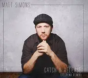 CD Single - Matt Simons - Catch & Release (Deepend Remix)