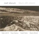 CD - Matt Slocum - Black Elk's Dream - Digipak