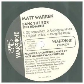 Matt Warren - Bang The Box / House Ain't Givin' Up 1994 Re-Mixes