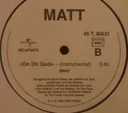 12inch Vinyl Single - Matt - On Dit Quoi ?