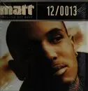 12inch Vinyl Single - Matt - 12/0013