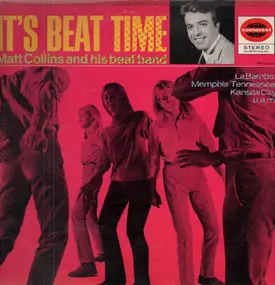 Matt Collins And His Beat Band - It's Beat Time