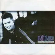 7'' - Matt Bianco - Don't Blame It On That Girl