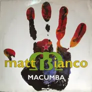 Matt Bianco, Chulito - Macumba