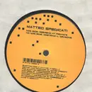 12inch Vinyl Single - Matteo Spedicati - Weekend At Pisano's / Mostrami Il Dragone