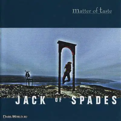 Matter Of Taste - Jack Of Spades