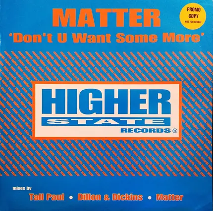 Matter - Don't U Want Some More?