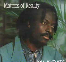 Matters Of Reality - High Initiate