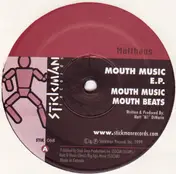 Matthaus - Mouth Music E.P.