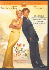 Matthew McConaughey - Wie Werde Ich Ihn Los - In 10 Tagen