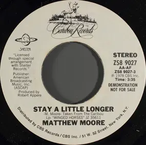 Matthew Moore - Stay A Little Longer