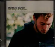 CD - Matthew Barber - The Story Of Your Life - EP