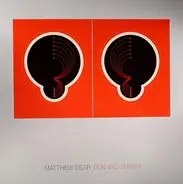 Matthew Dear - Don And Sherri