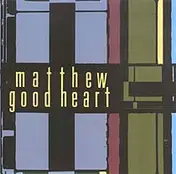 Matthew Goodheart - Songs from the Time of Great Questioning