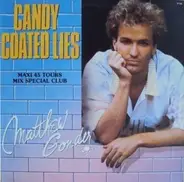 Matthew Gonder - Candy Coated Lies