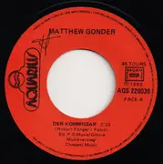 7inch Vinyl Single - Matthew Gonder - Der Kommissar