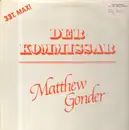 12inch Vinyl Single - Matthew Gonder - Der Kommissar