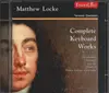 CD - Matthew Locke - Complete Keyboard Works