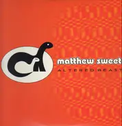 Matthew Sweet - Altered Beast