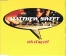 CD Single - Matthew Sweet - Sick Of Myself