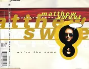 CD Single - Matthew Sweet - We're The Same