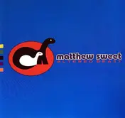 Matthew Sweet - Altered Beast