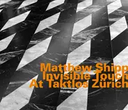 Matthew Shipp - Invisible Touch At Taktlos Zürich