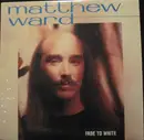 LP - Matthew Ward - Fade To White