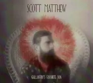 Scott Matthew - Gallantry's Favorite Son