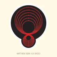 Matthew Dear - Asa Breed