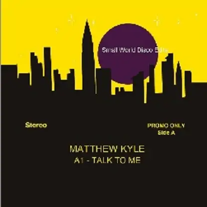 Matthew Kyle - Small World Disco Edits #15