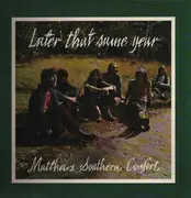 LP - Matthews Southern Comfort - Later That Same Year