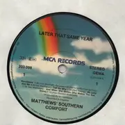 LP - Matthews Southern Comfort - Later That Same Year