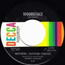 7inch Vinyl Single - Matthews' Southern Comfort - Woodstock