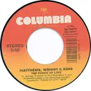 7inch Vinyl Single - Matthews, Wright & King - The Power Of Love / Everytime She Says Yes