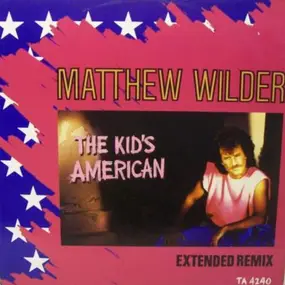 Matthew Wilder - The Kid's American (Extended Remix)