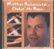 Matthias Heiligensetzer - Shakin' the Boogie