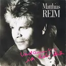 7'' - Matthias Reim - Verdammt, Ich Lieb' Dich
