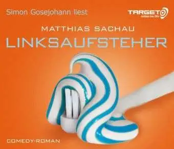 MATTHIAS SACHAU - LINKSAUFSTEHER