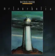 Matthias Thurow - Melancholia