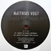 matthias vogt - Under The Radar EP