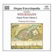CD - Weckmann - Organ Works Volume 2