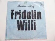 7inch Vinyl Single - Matthias Witzig - Fridolin