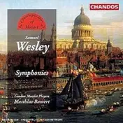 Samuel Wesley - Sinfonien - Contemporaries Of Mozart, London MOzart players / Bamert