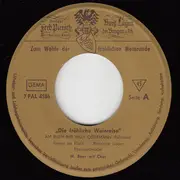 7inch Vinyl Single - Matthias Baer mit Chor , Kurt-Adolph Thelen , Jodokus Schmitz Und Chor - Zum Wohle Der Fröhlichen Weinrunde