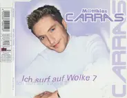 Matthias Carras - Ich Surf Auf Wolke 7