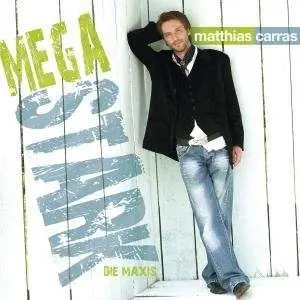 Matthias Carras - Megastark-Die Singles