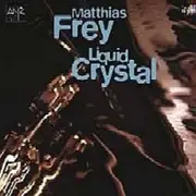 CD - Matthias Frey - Liquid Crystal