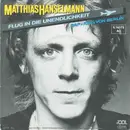 7inch Vinyl Single - Matthias Hanselmann - Flug In Die Unendlichkeit